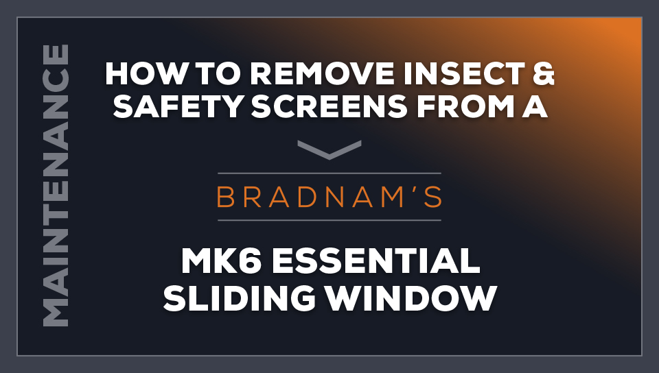 How to remove insect and safety screens from a MK6 essential sliding window